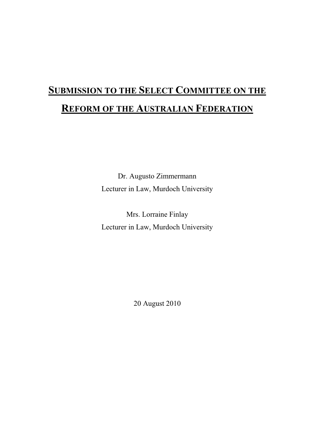 Submission to the Select Committee on the Reform of the Australian Federation
