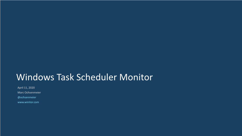 Windows Task Scheduler Monitor