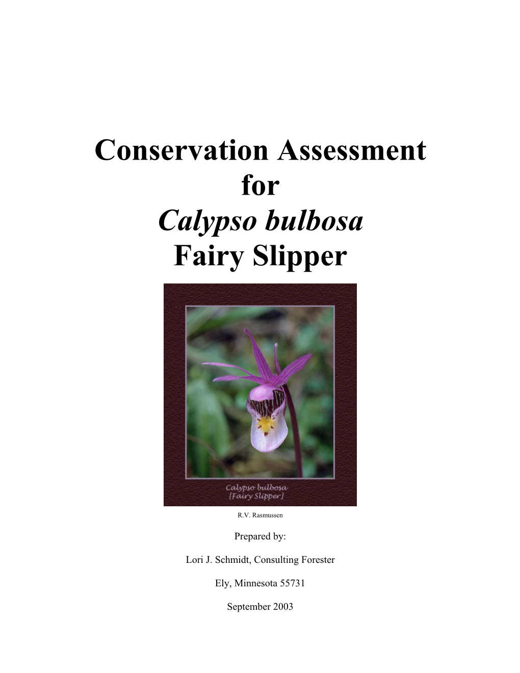 Conservation Assessment for Calypso Bulbosa Fairy Slipper