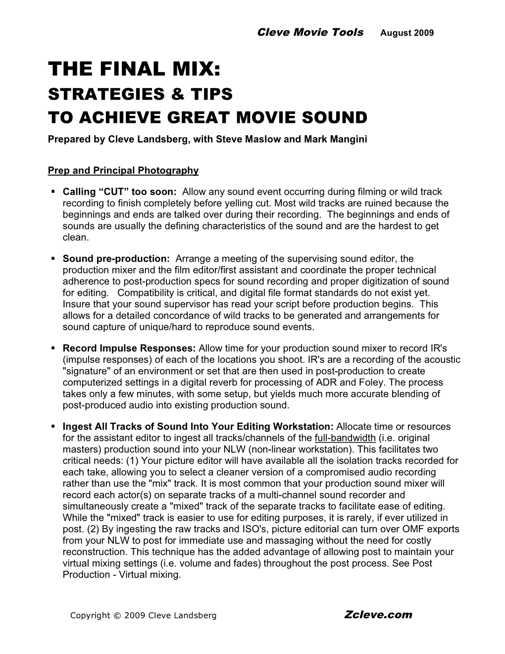 THE FINAL MIX: STRATEGIES & TIPS to ACHIEVE GREAT MOVIE SOUND Prepared by Cleve Landsberg, with Steve Maslow and Mark Mangini