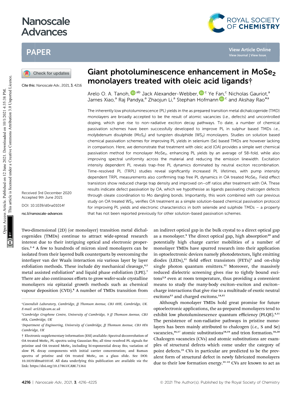 Giant Photoluminescence Enhancement in Mose2 Monolayers Treated with Oleic Acid Ligands† Cite This: Nanoscale Adv.,2021,3,4216 Arelo O