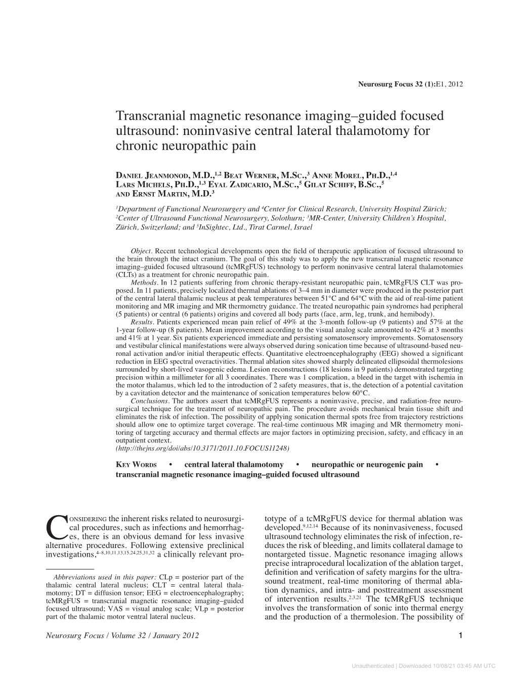 Transcranial Magnetic Resonance Imaging–Guided Focused Ultrasound: Noninvasive Central Lateral Thalamotomy for Chronic Neuropathic Pain