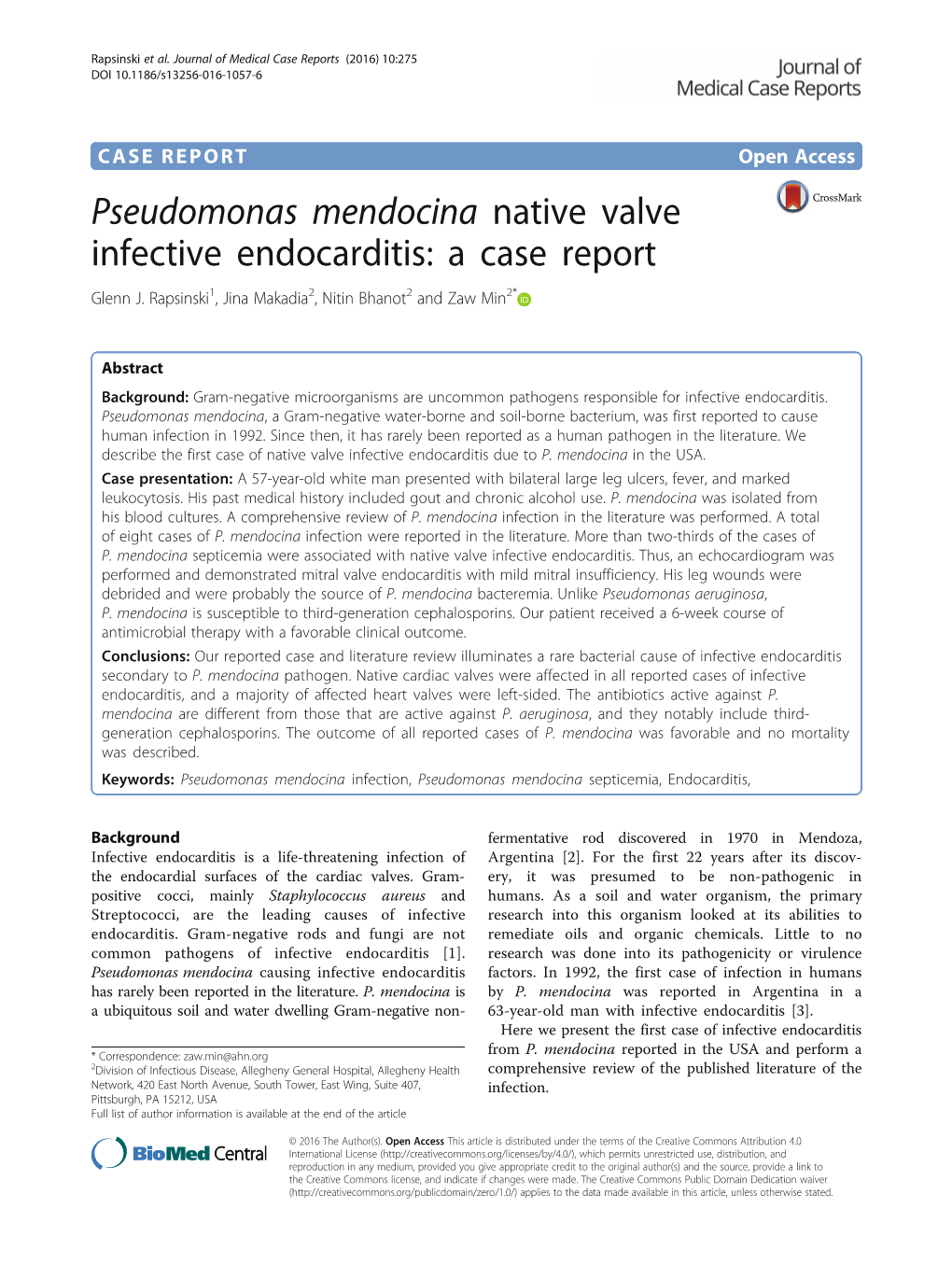 Pseudomonas Mendocina Native Valve Infective Endocarditis: a Case Report Glenn J