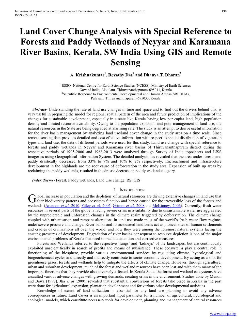 Land Cover Change Analysis with Special Reference to Forests and Paddy Wetlands of Neyyar and Karamana River Basins, Kerala, SW India Using GIS and Remote Sensing