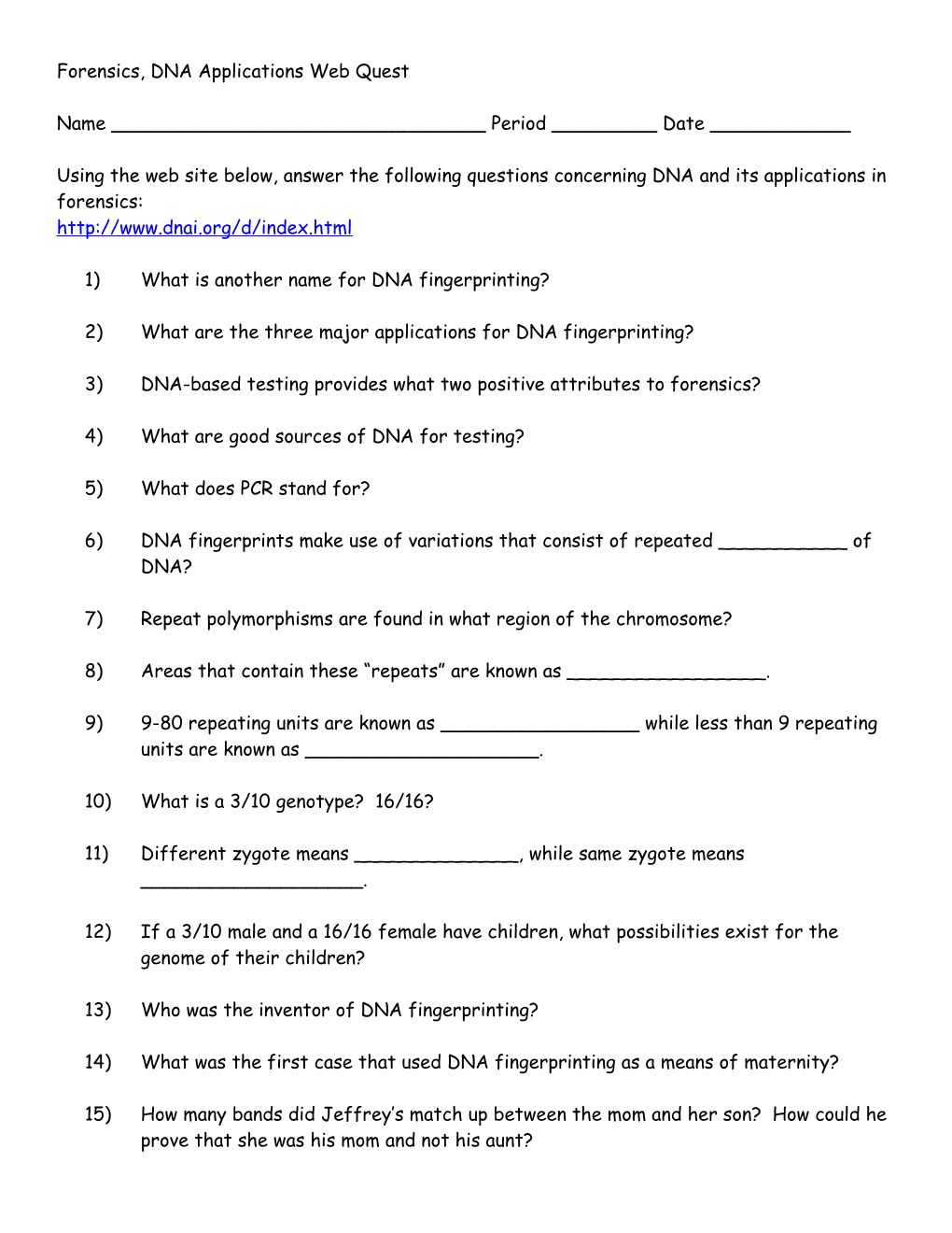 Chemistry II- Forensics, DNA Applications Web Quest