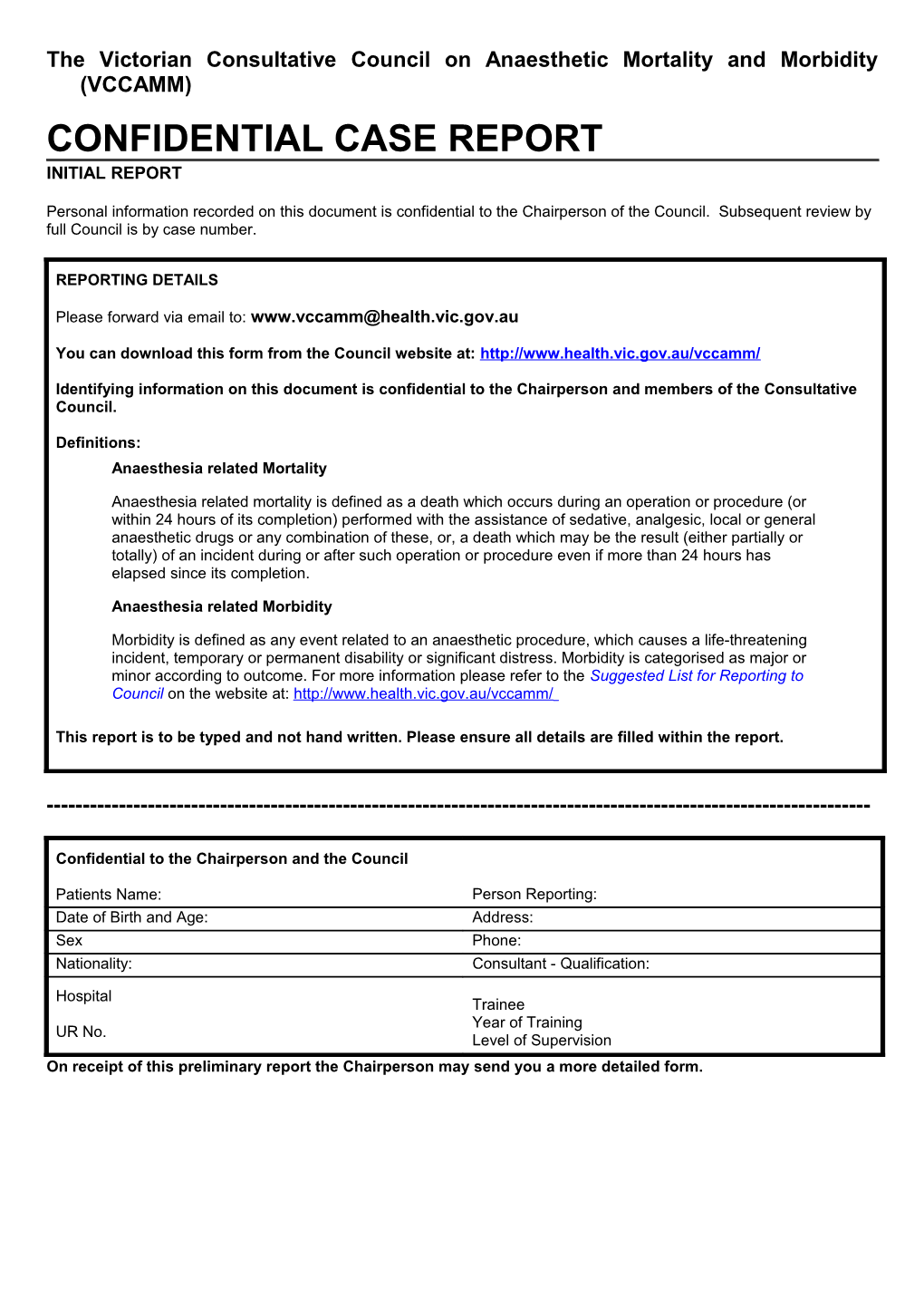 Consultative Council on Anaesthetic Mortality and Morbidity