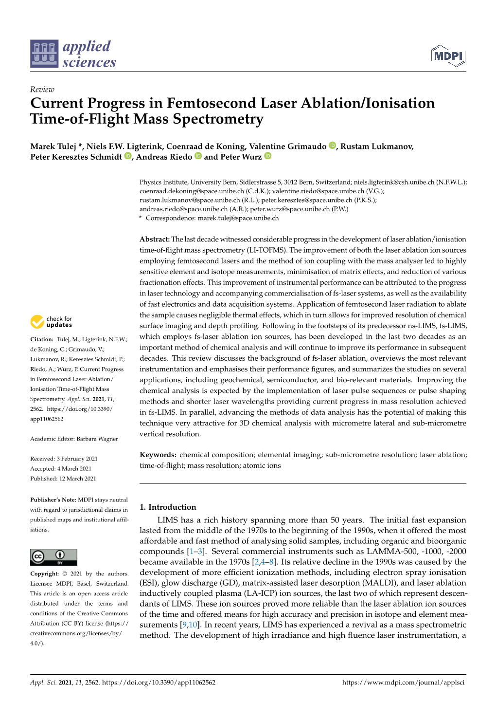 Current Progress in Femtosecond Laser Ablation/Ionisation Time-Of-Flight Mass Spectrometry