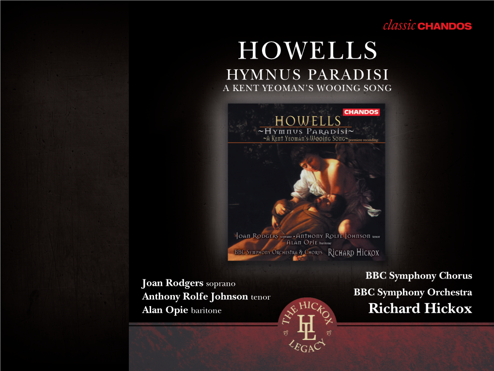 HOWELLS Hymnus Paradisi a Kent Yeoman’S Wooing Song