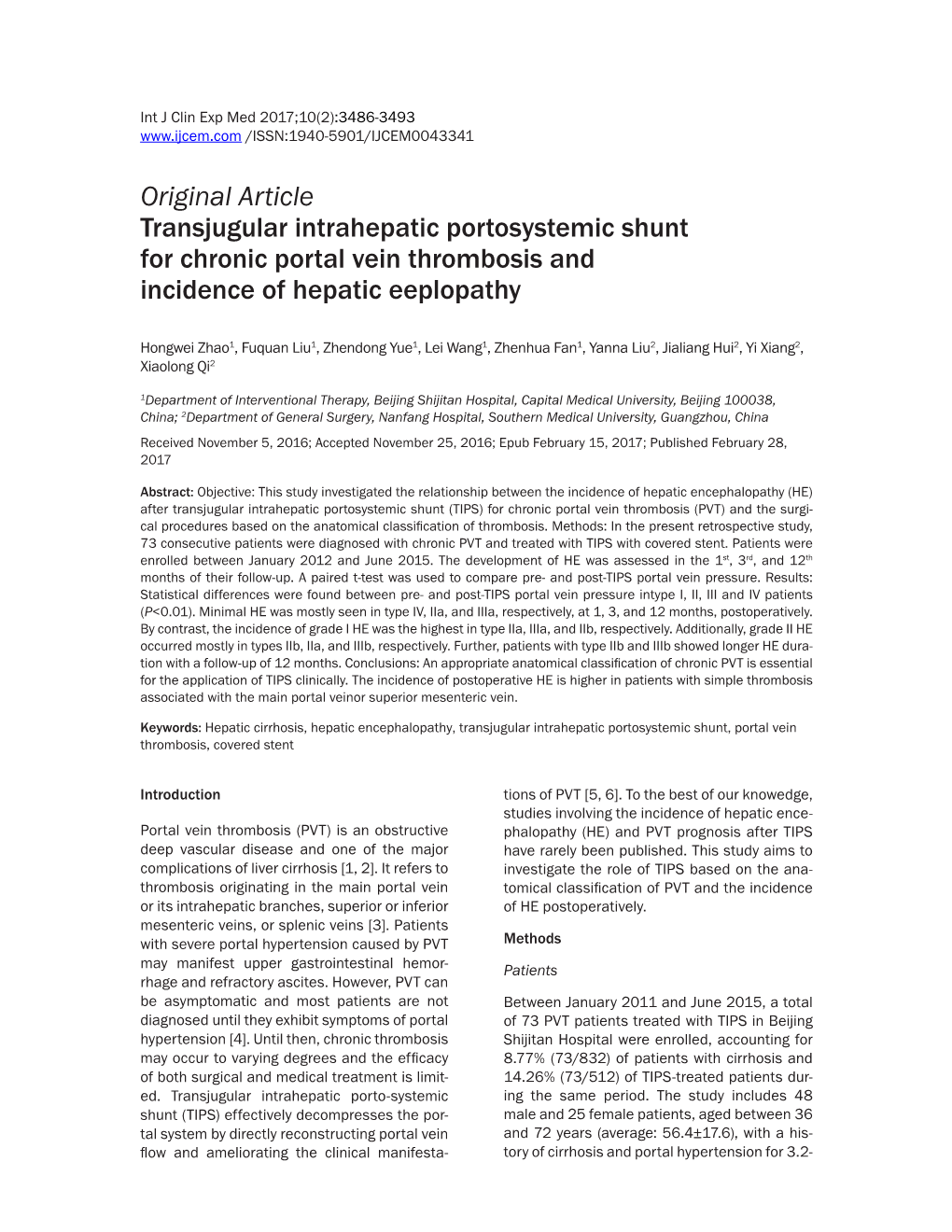 Original Article Transjugular Intrahepatic Portosystemic Shunt for Chronic Portal Vein Thrombosis and Incidence of Hepatic Eeplopathy