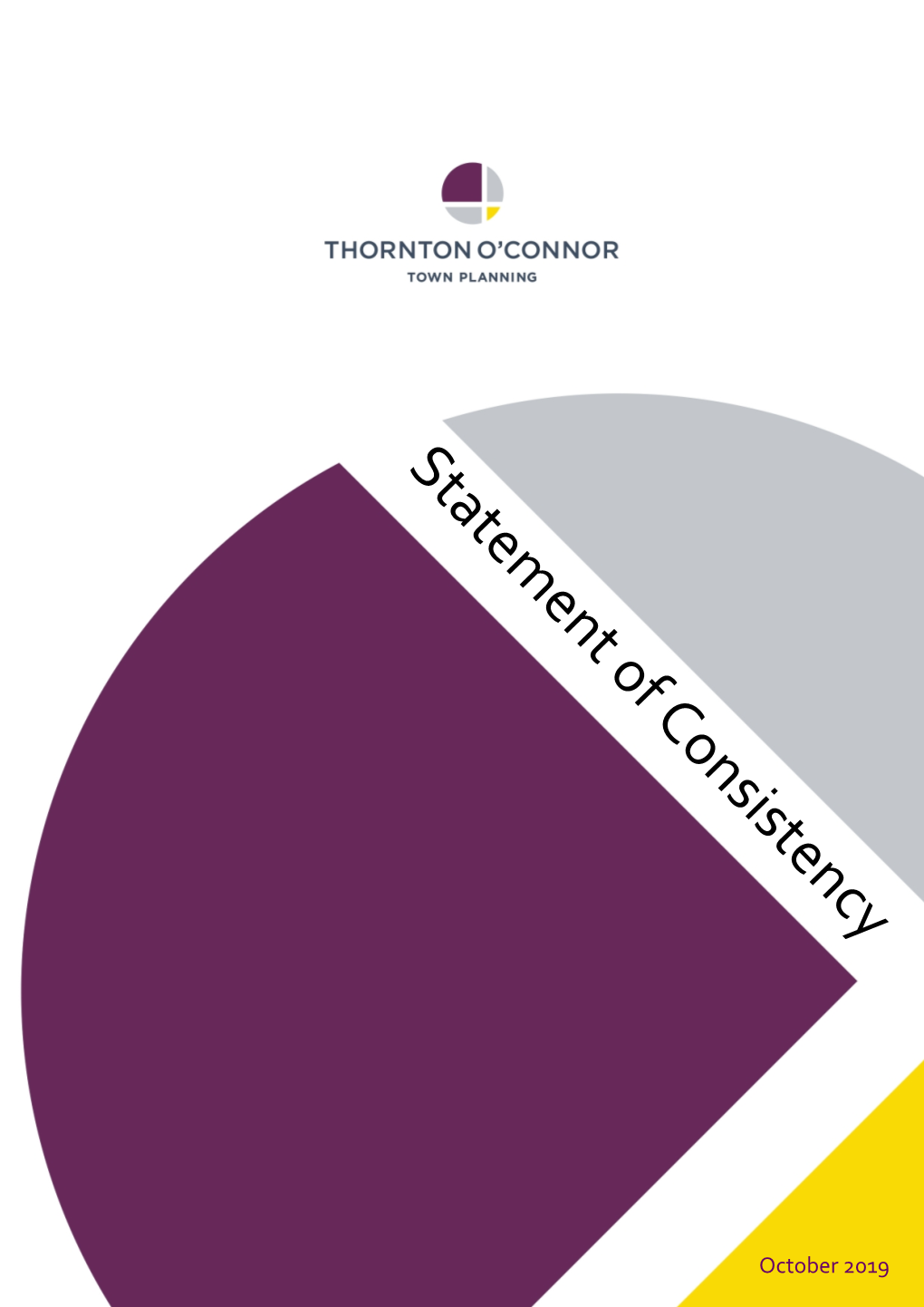 Statement of Consistency Document Demonstrates That the Proposed Scheme Providing 328 No