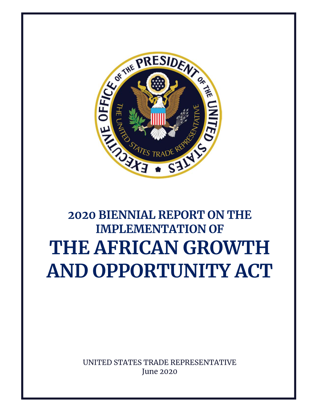 The African Growth and Opportunity Act