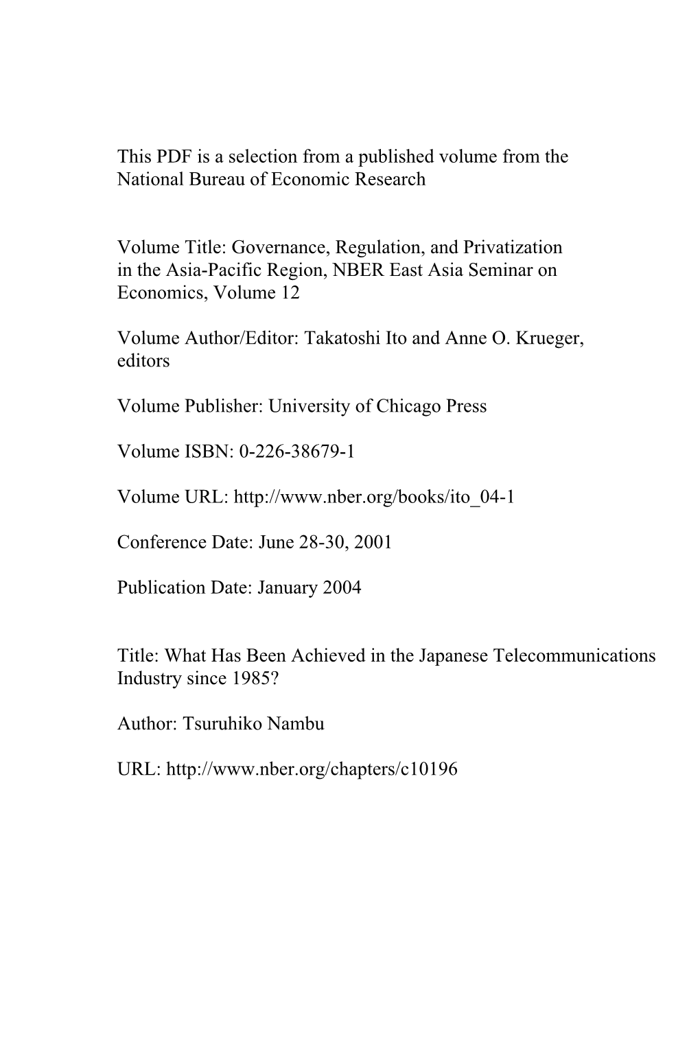 What Has Been Achieved in the Japanese Telecommunications Industry Since 1985?