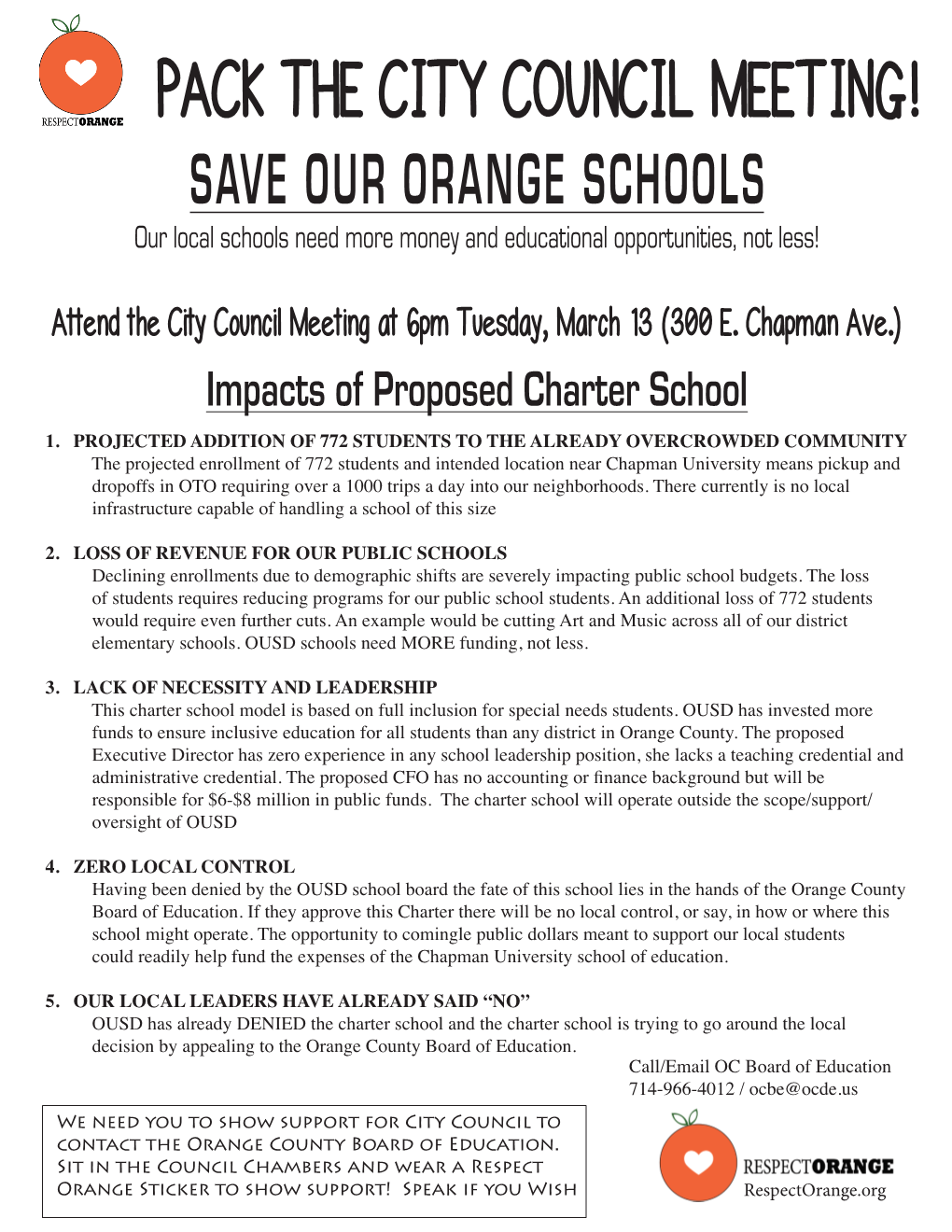 PACK the CITY COUNCIL MEETING! SAVE OUR ORANGE SCHOOLS Our Local Schools Need More Money and Educational Opportunities, Not Less!