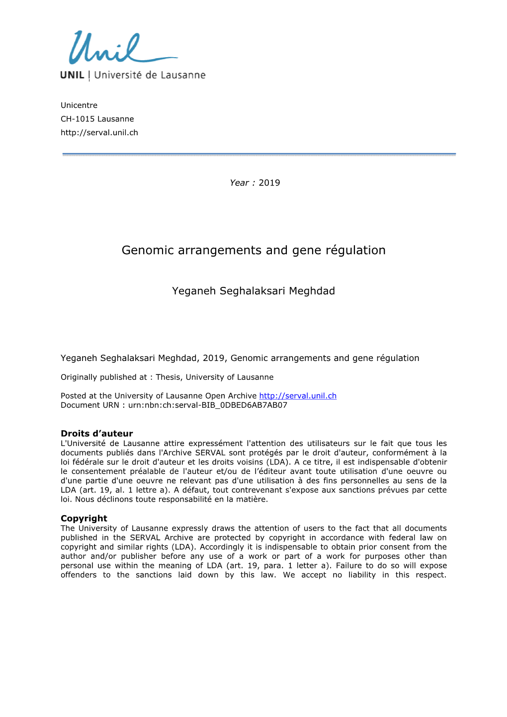 Genomic Arrangements and Gene Régulation