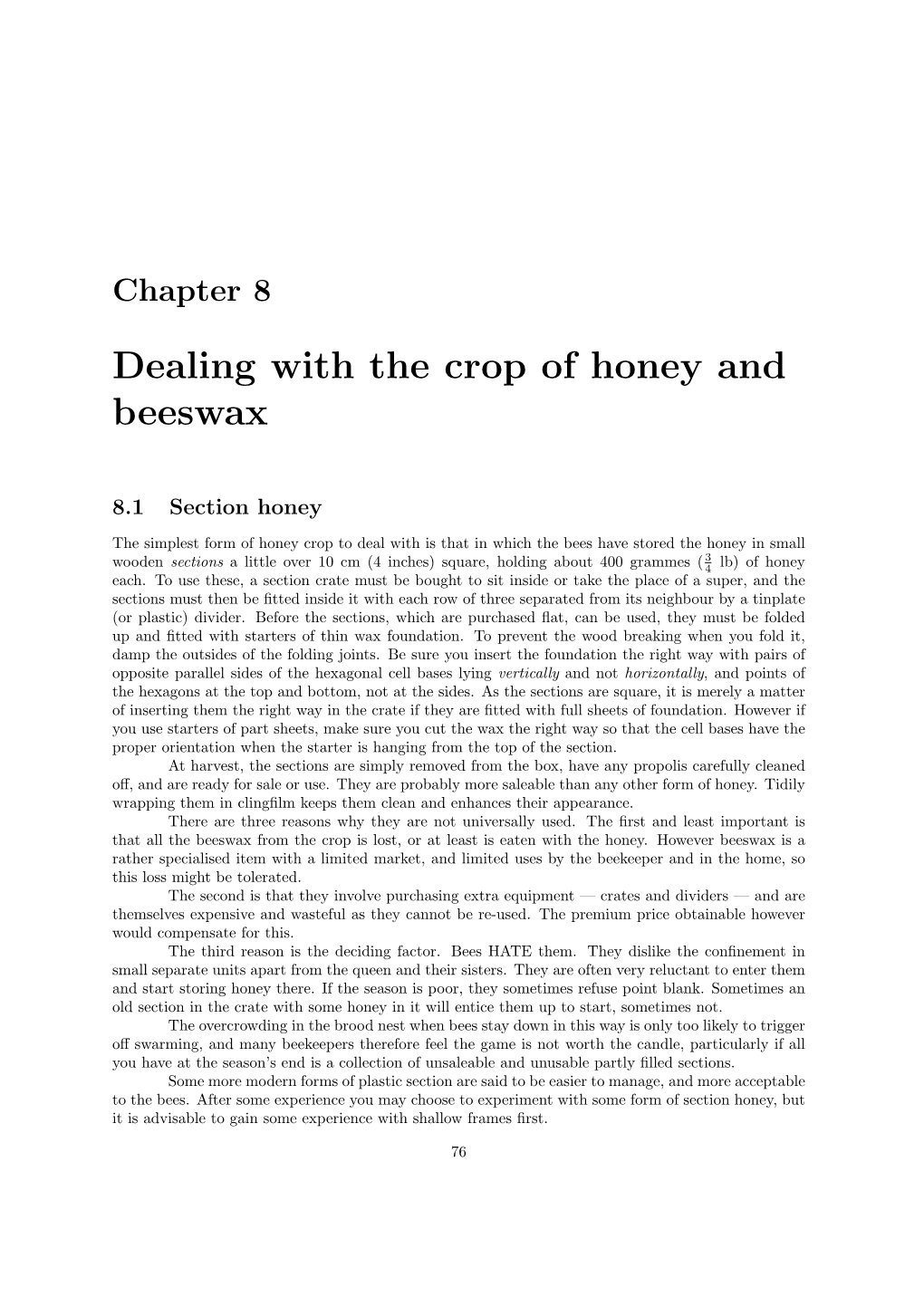 Dealing with the Crop of Honey and Beeswax