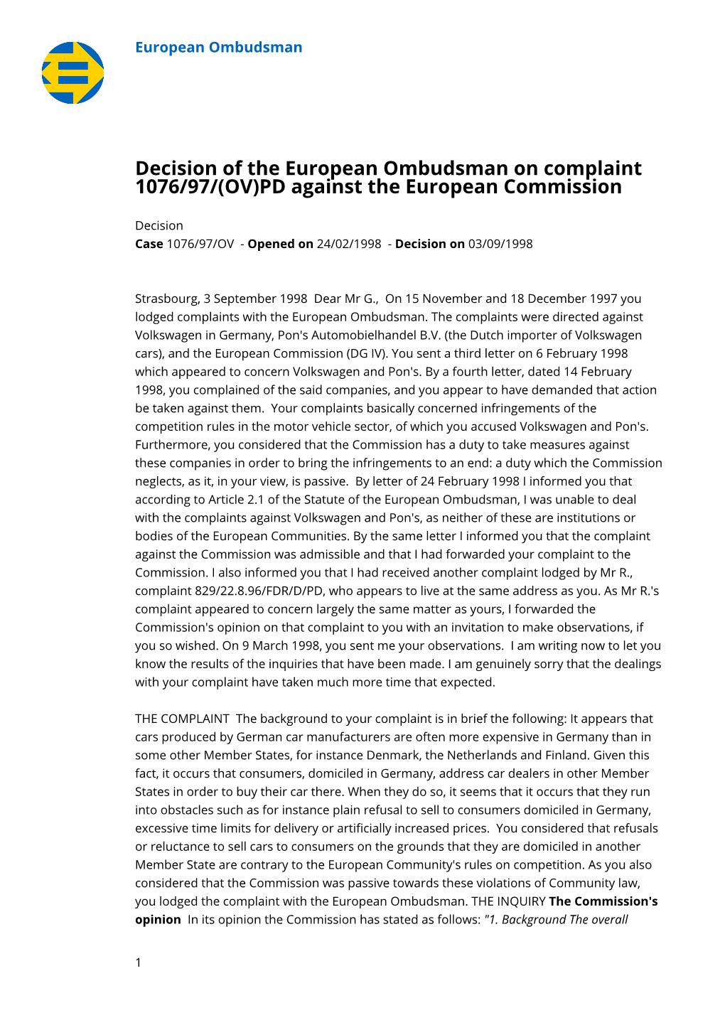 Decision of the European Ombudsman on Complaint 1076/97/(OV)PD Against the European Commission