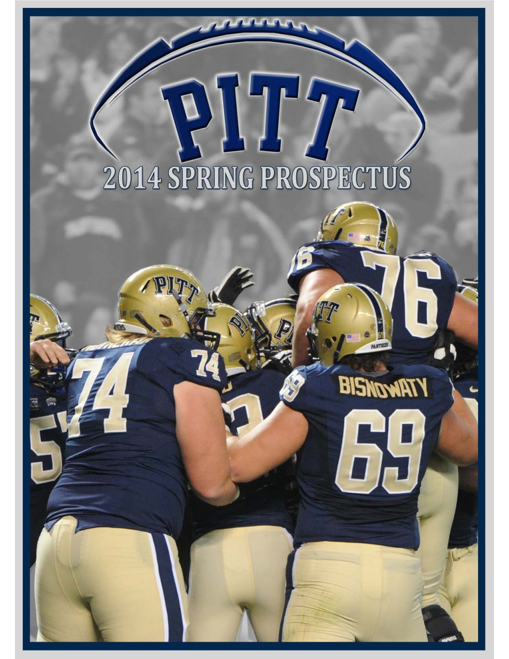 Lafayette Pitts (23.1 Avg.) and Tyler Boyd (22.4 Avg.) Pitt Shared Returns the Experience Kickoff Return and Production Duties in In2013