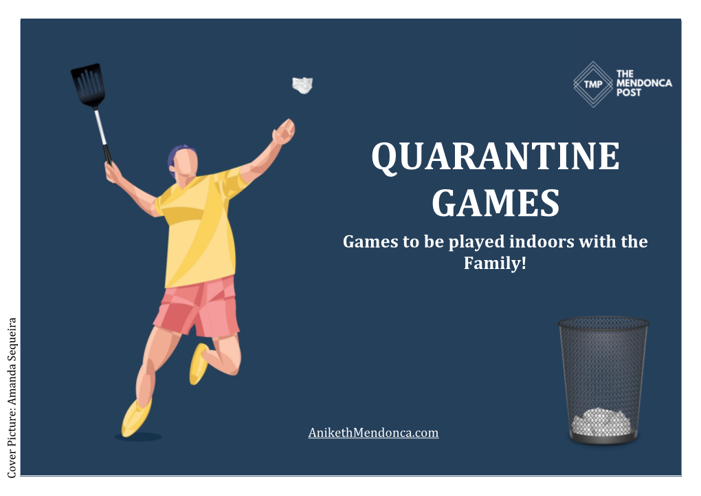 Quarantine Games