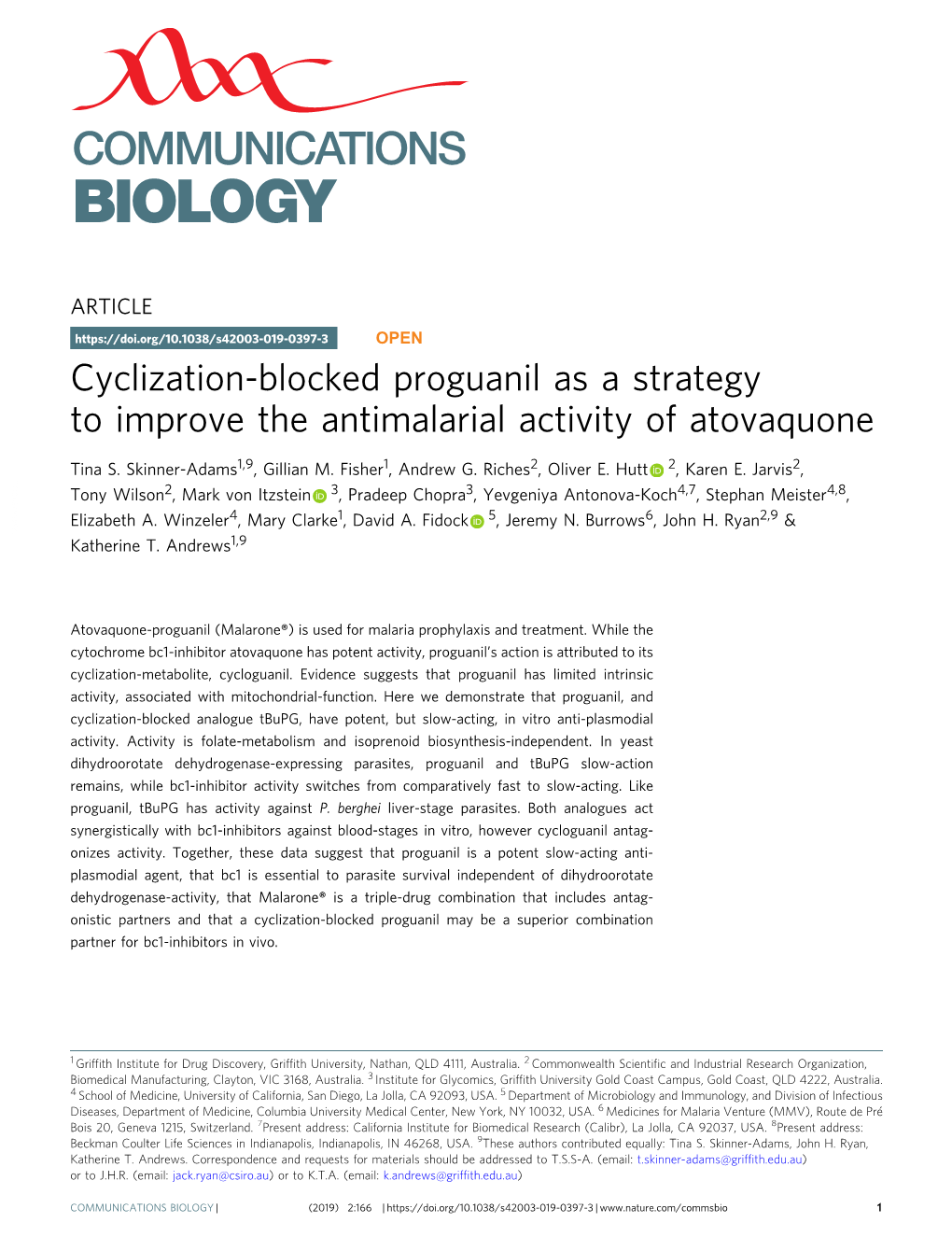 Cyclization-Blocked Proguanil As a Strategy to Improve the Antimalarial Activity of Atovaquone