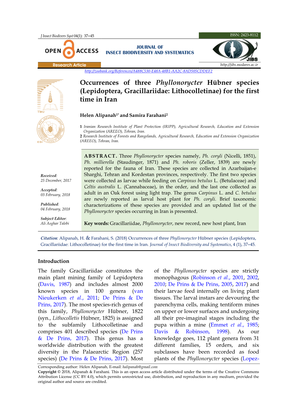 Occurrences of Three Phyllonorycter Hübner Species (Lepidoptera, Gracillariidae: Lithocolletinae) for the First Time in Iran