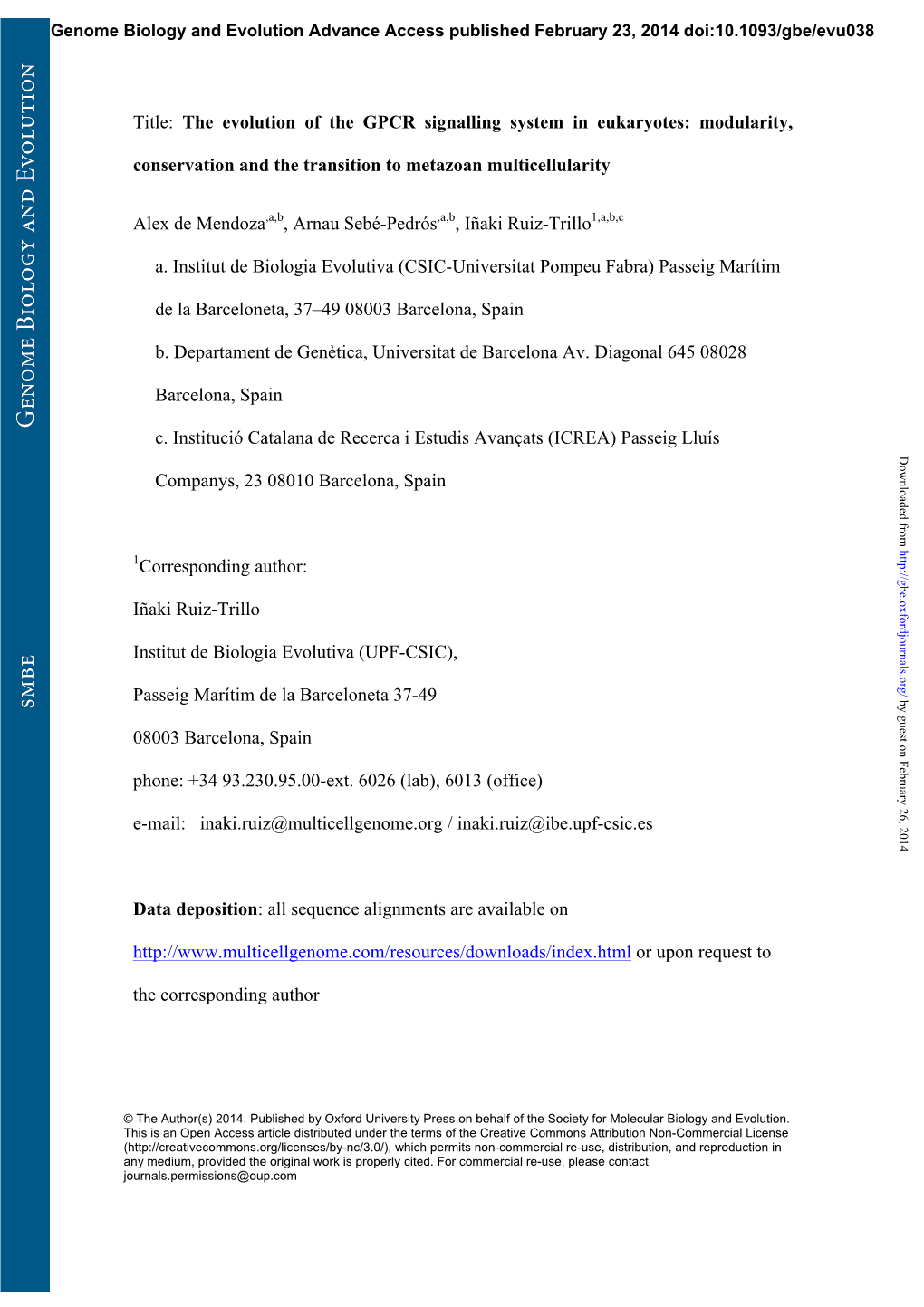 Title: the Evolution of the GPCR Signalling System in Eukaryotes: Modularity, Conservation and the Transition to Metazoan Multic