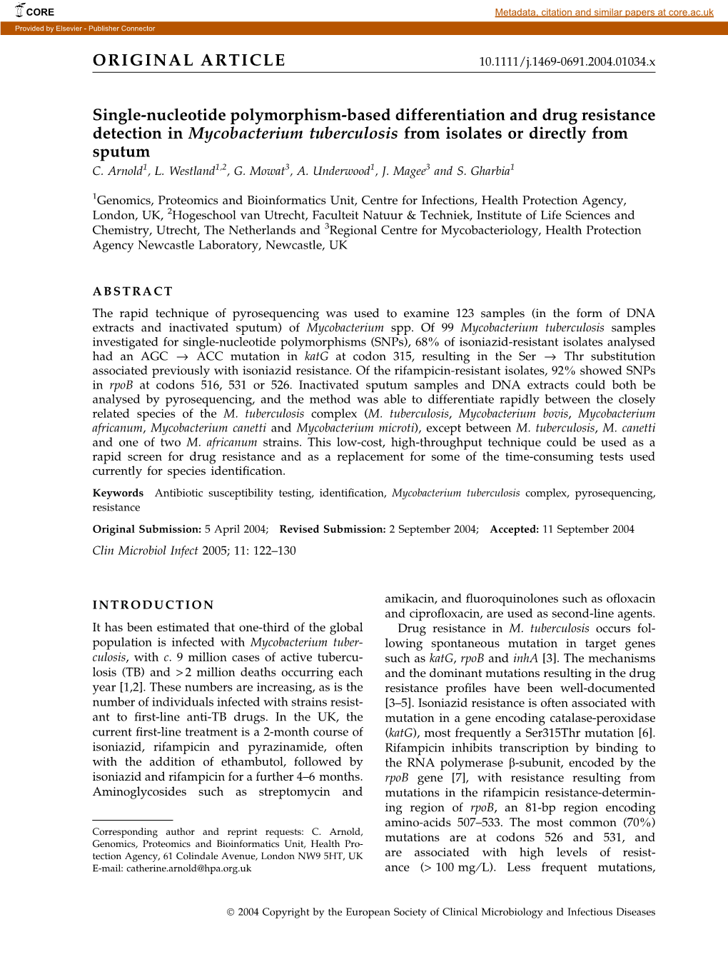 Single-Nucleotide Polymorphism-Based Differentiation and Drug Resistance Detection in Mycobacterium Tuberculosis from Isolates Or Directly from Sputum C