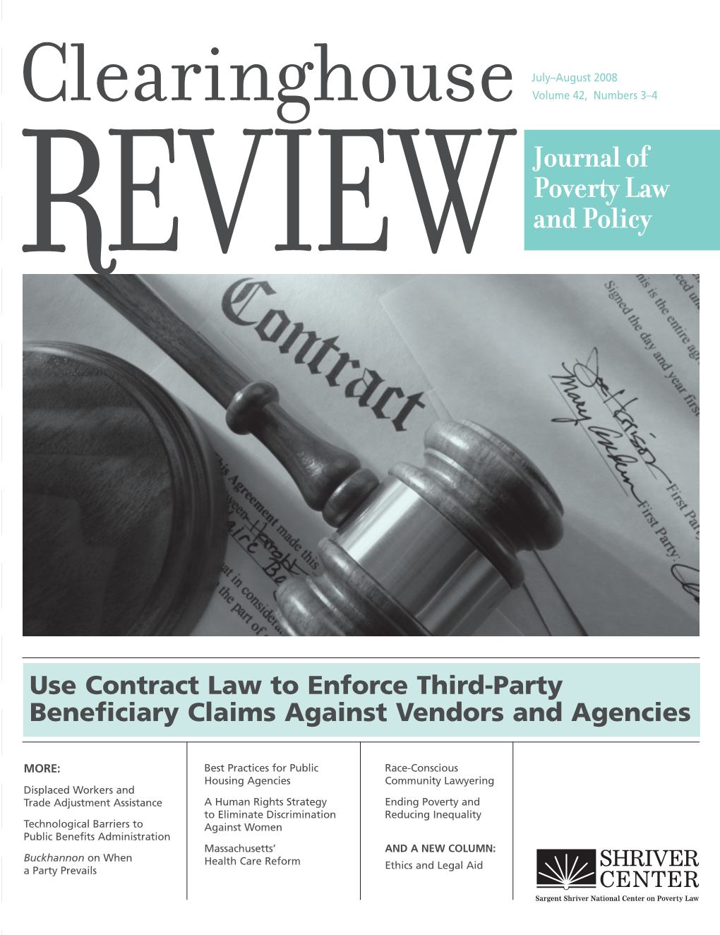 Use Contract Law to Enforce Third-Party Beneficiary Claims