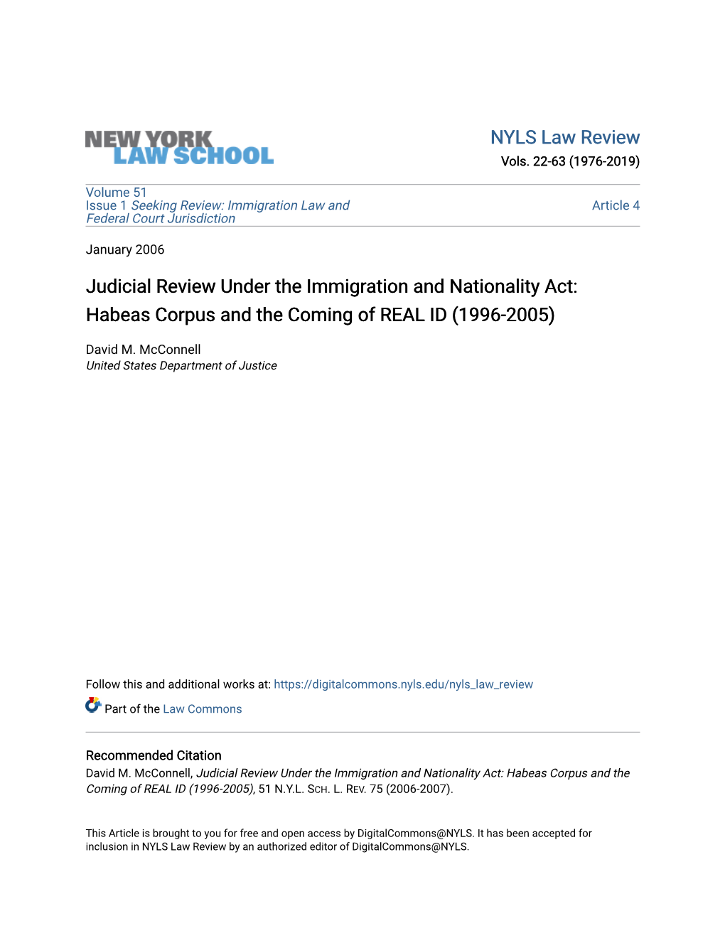 Judicial Review Under the Immigration and Nationality Act: Habeas Corpus and the Coming of REAL ID (1996-2005)