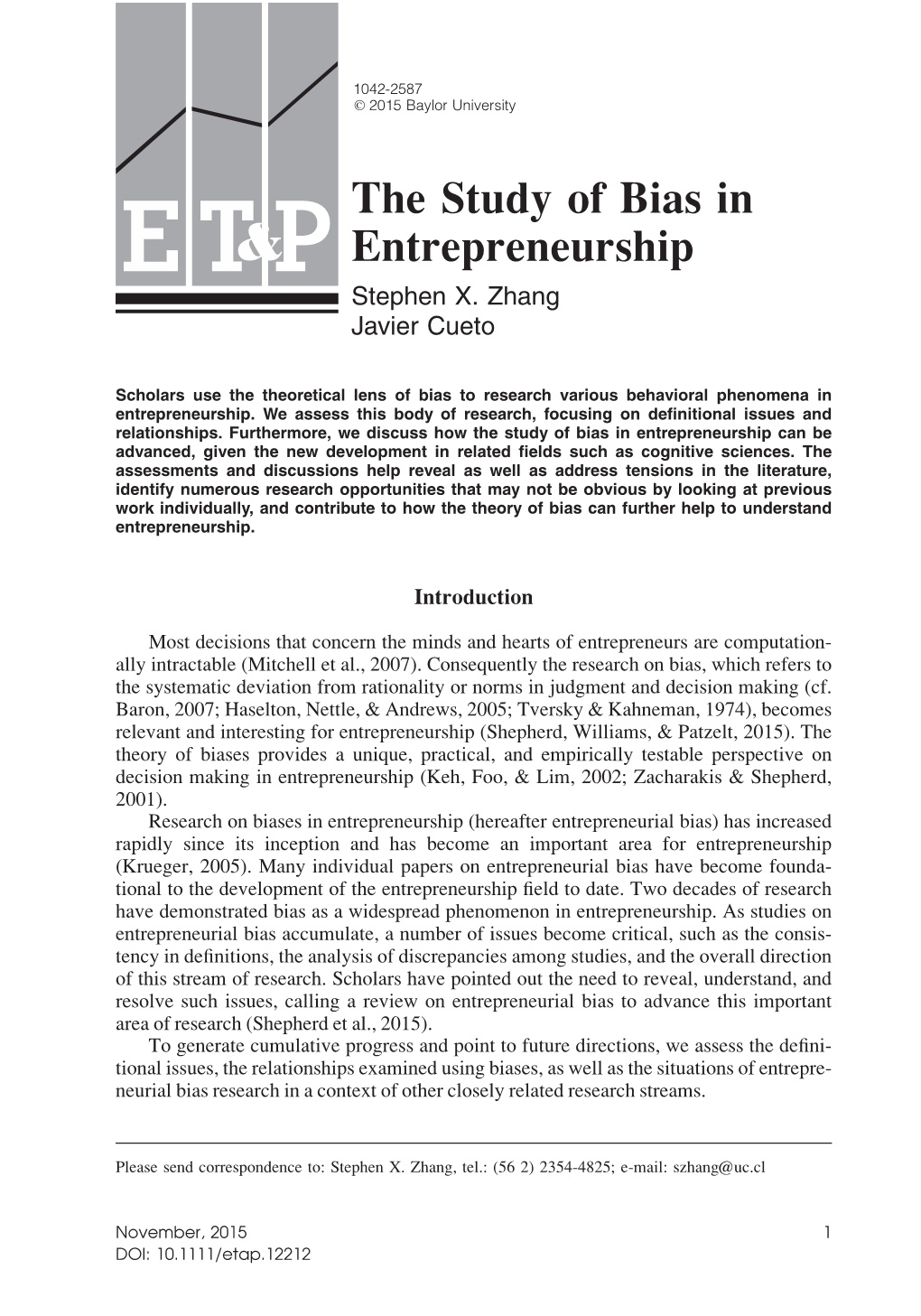 The Study of Bias in Entrepreneurship Stephen X