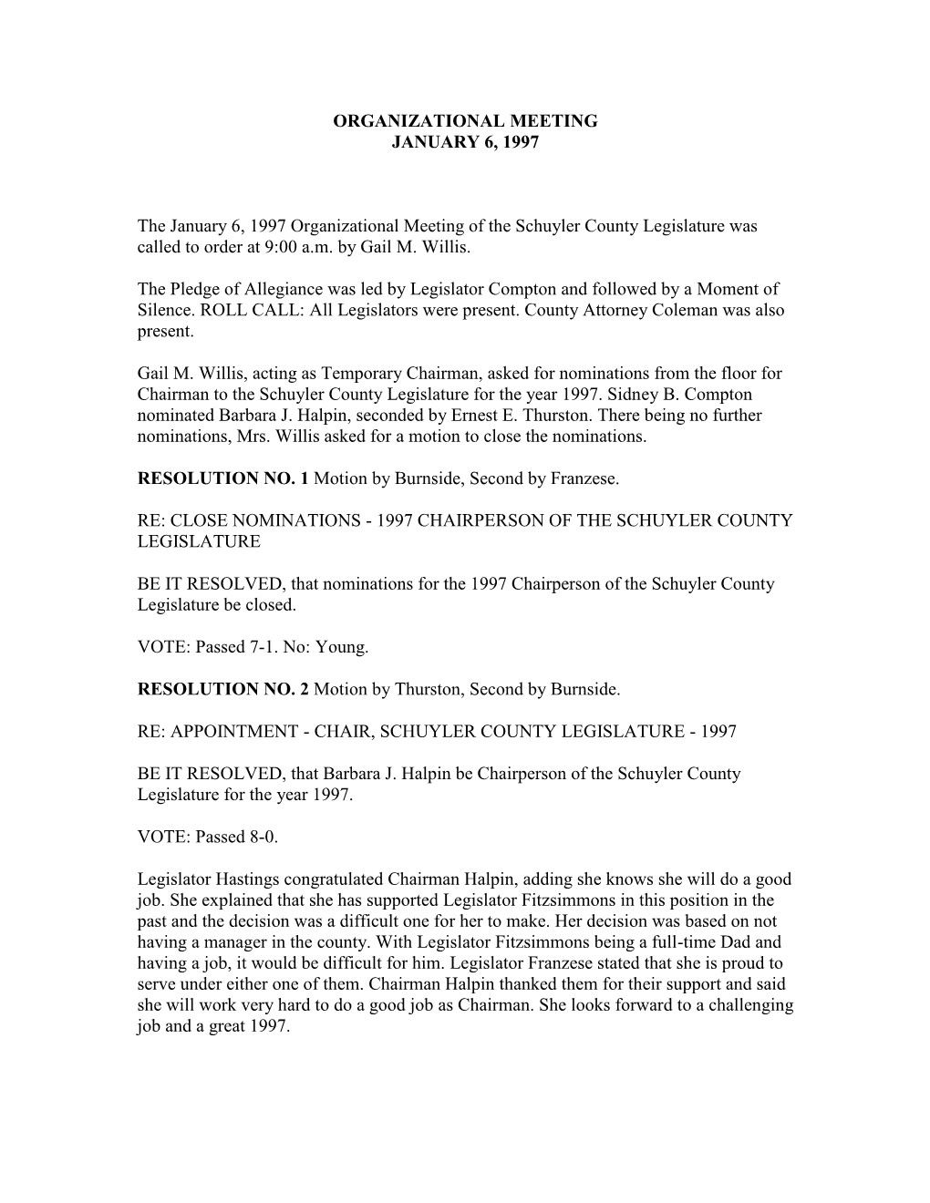 Minutes of the December 5, 1996 Public Hearing, December 6, 1996 Special Meeting and December 9, 1996 Regular Meeting of the Schuyler County Legislature