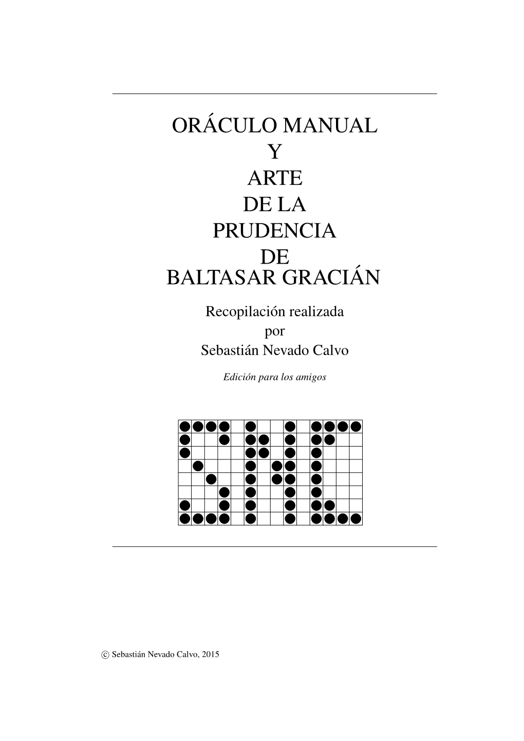 Oráculo Manual Y Arte De La Prudencia