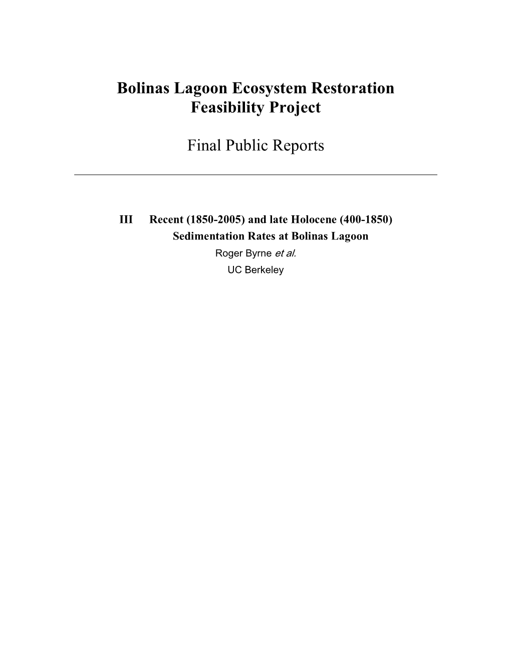 Bolinas Lagoon Ecosystem Restoration Feasibility Project