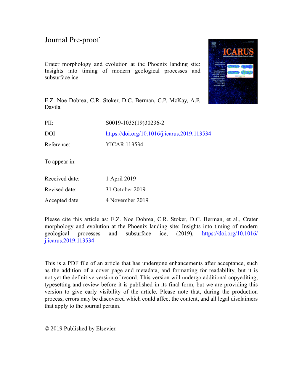 Crater Morphology and Evolution at the Phoenix Landing Site: Insights Into Timing of Modern Geological Processes and Subsurface Ice