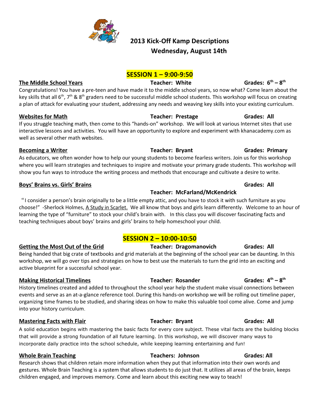 The Middle School Yearsteacher: Whitegrades: 6Th 8Th