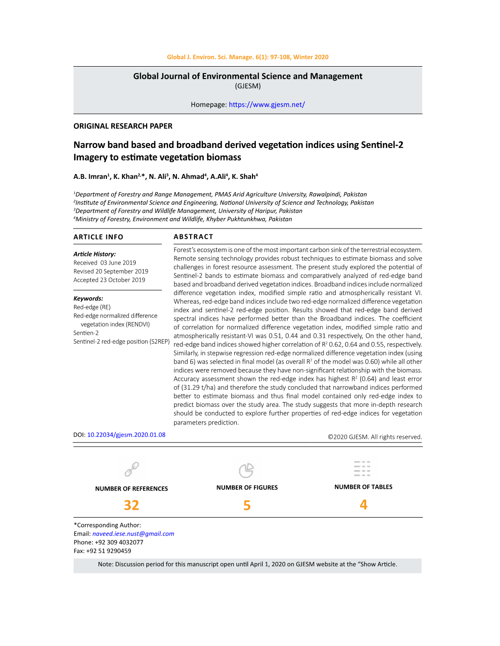 Narrow Band Based and Broadband Derived Vegetation Indices Using Sentinel-2 Imagery to Estimate Vegetation Biomass