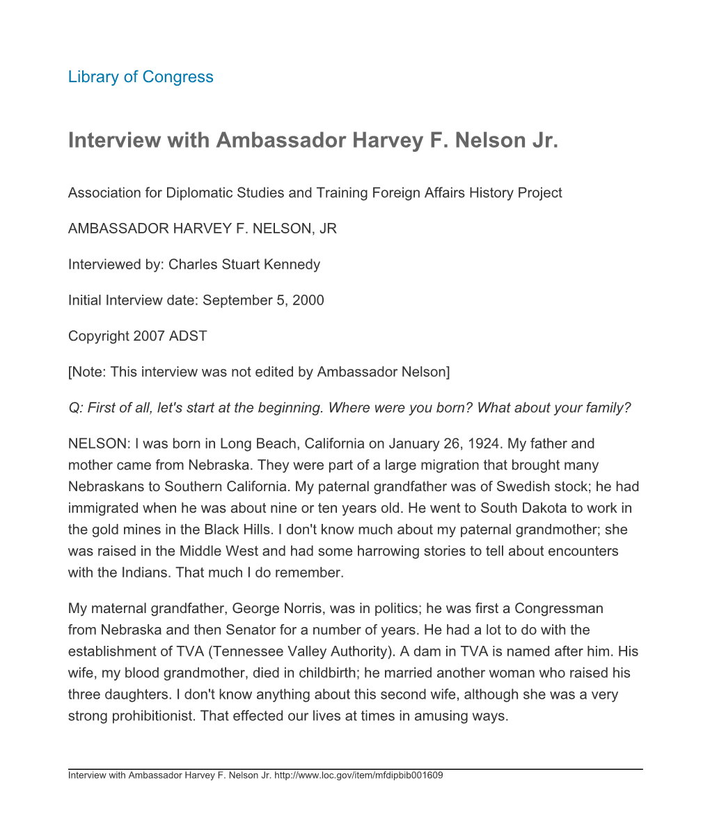 Interview with Ambassador Harvey F. Nelson Jr