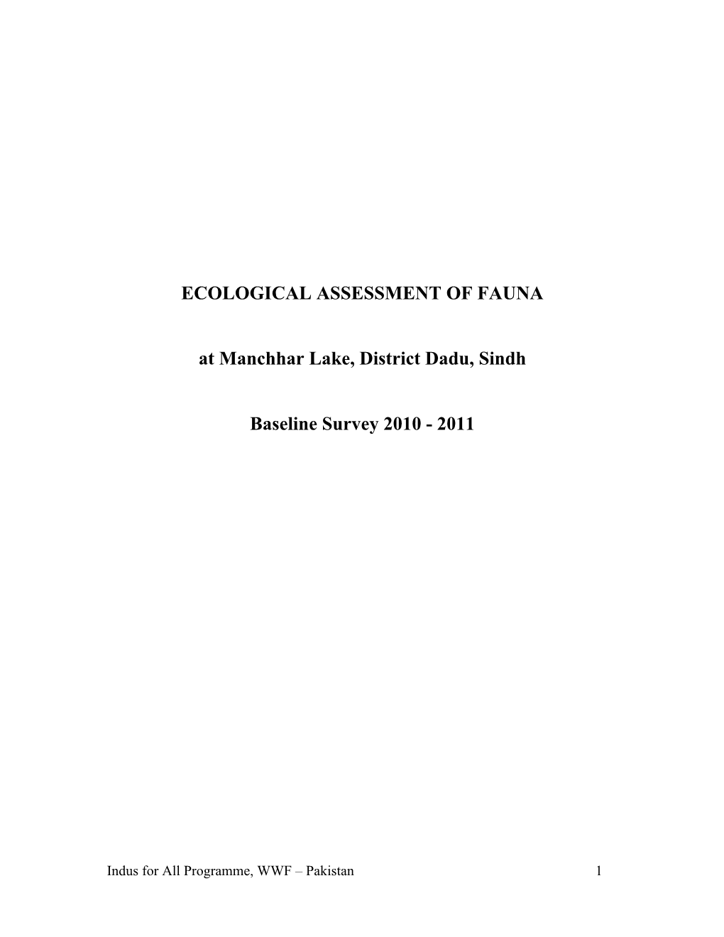 ECOLOGICAL ASSESSMENT of FAUNA At