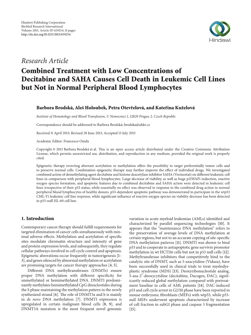 Combined Treatment with Low Concentrations of Decitabine and SAHA Causes Cell Death in Leukemic Cell Lines but Not in Normal Peripheral Blood Lymphocytes
