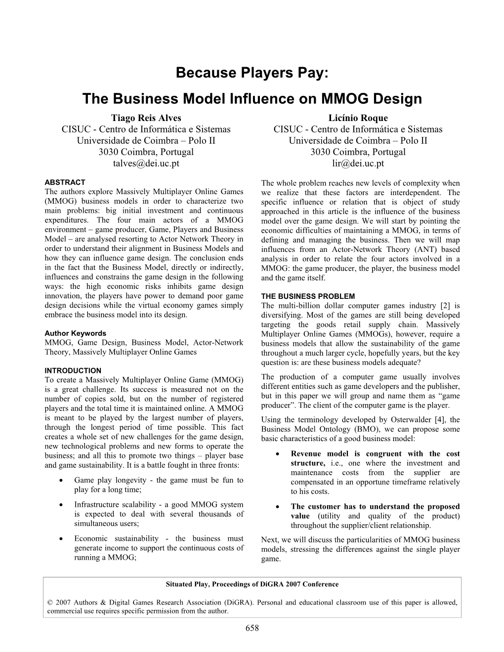Because Players Pay: the Business Model Influence on MMOG Design