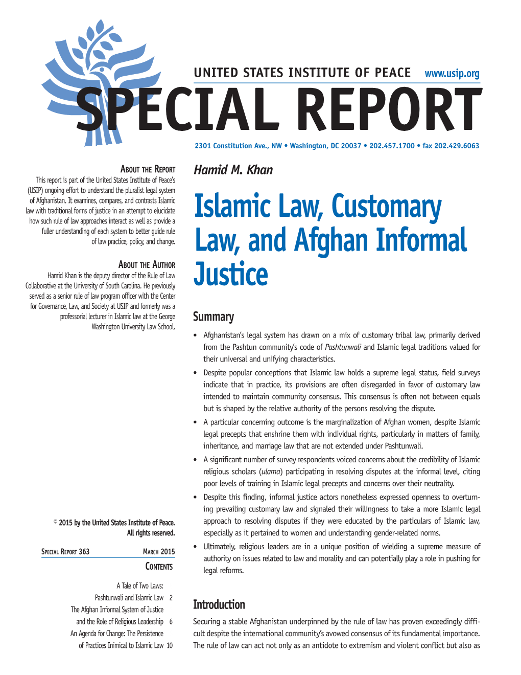 Islamic Law, Customary Law, and Afghan Informal Justice