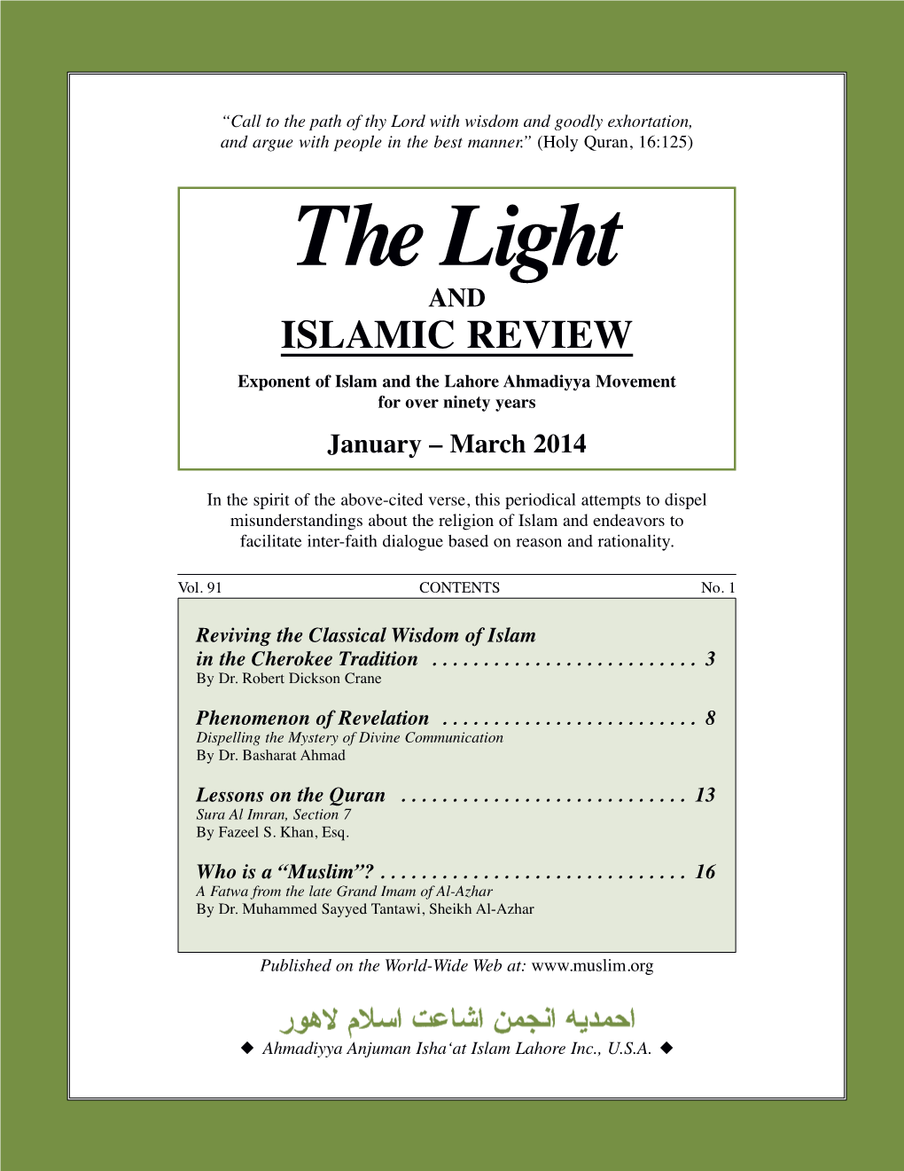 Light ISLAMIC REVIEW Exponent of Islam and the Lahore Ahmadiyya Movement for Over Ninety Years January – March 2014