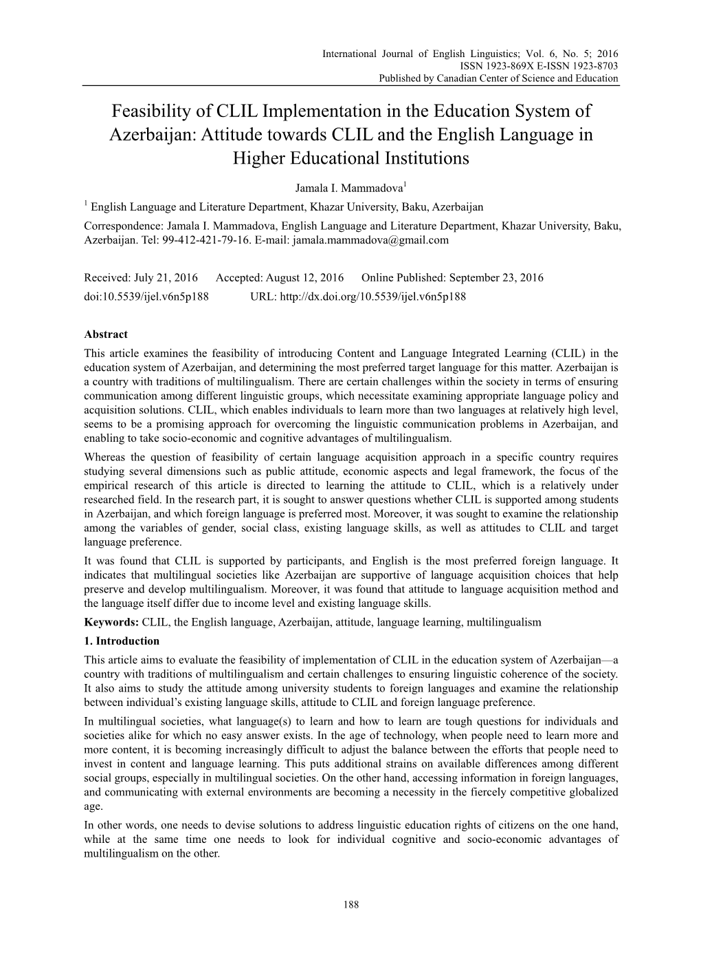 Feasibility of CLIL Implementation in the Education System of Azerbaijan: Attitude Towards CLIL and the English Language in Higher Educational Institutions