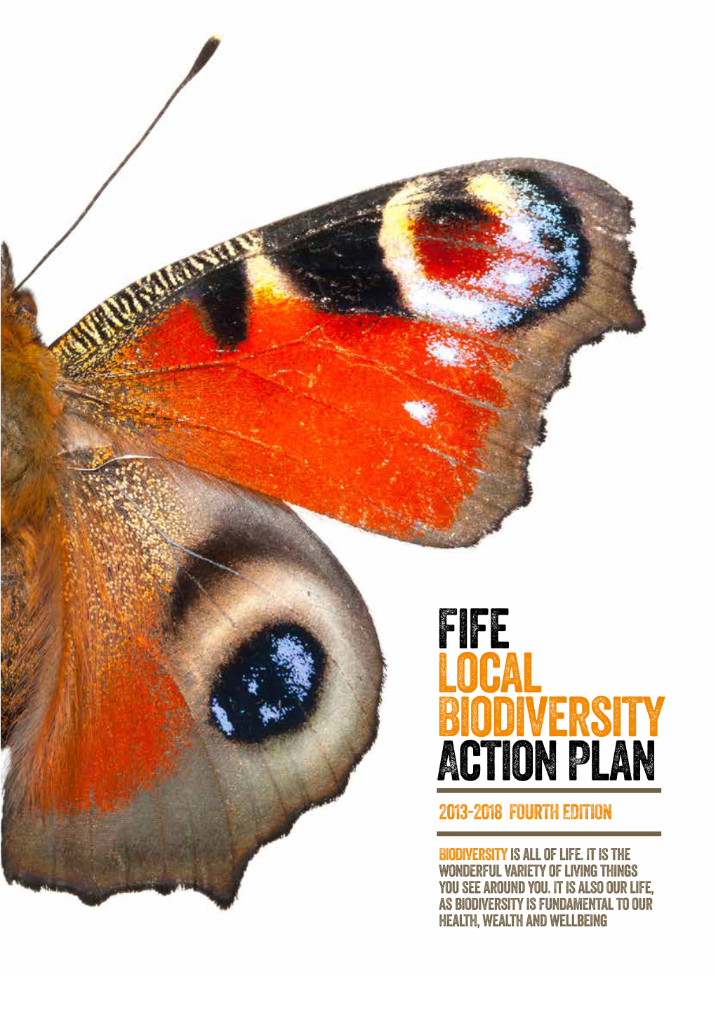 Fife Local Biodiversity Action Plan 2013-2018 FOURTH EDITION