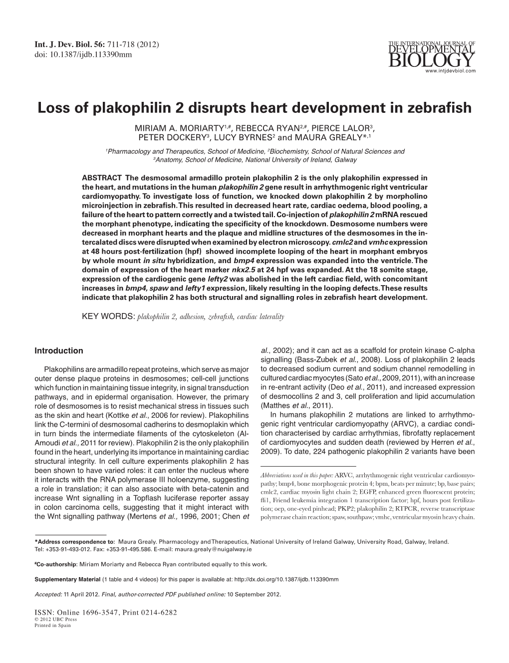 Loss of Plakophilin 2 Disrupts Heart Development in Zebrafish MIRIAM A