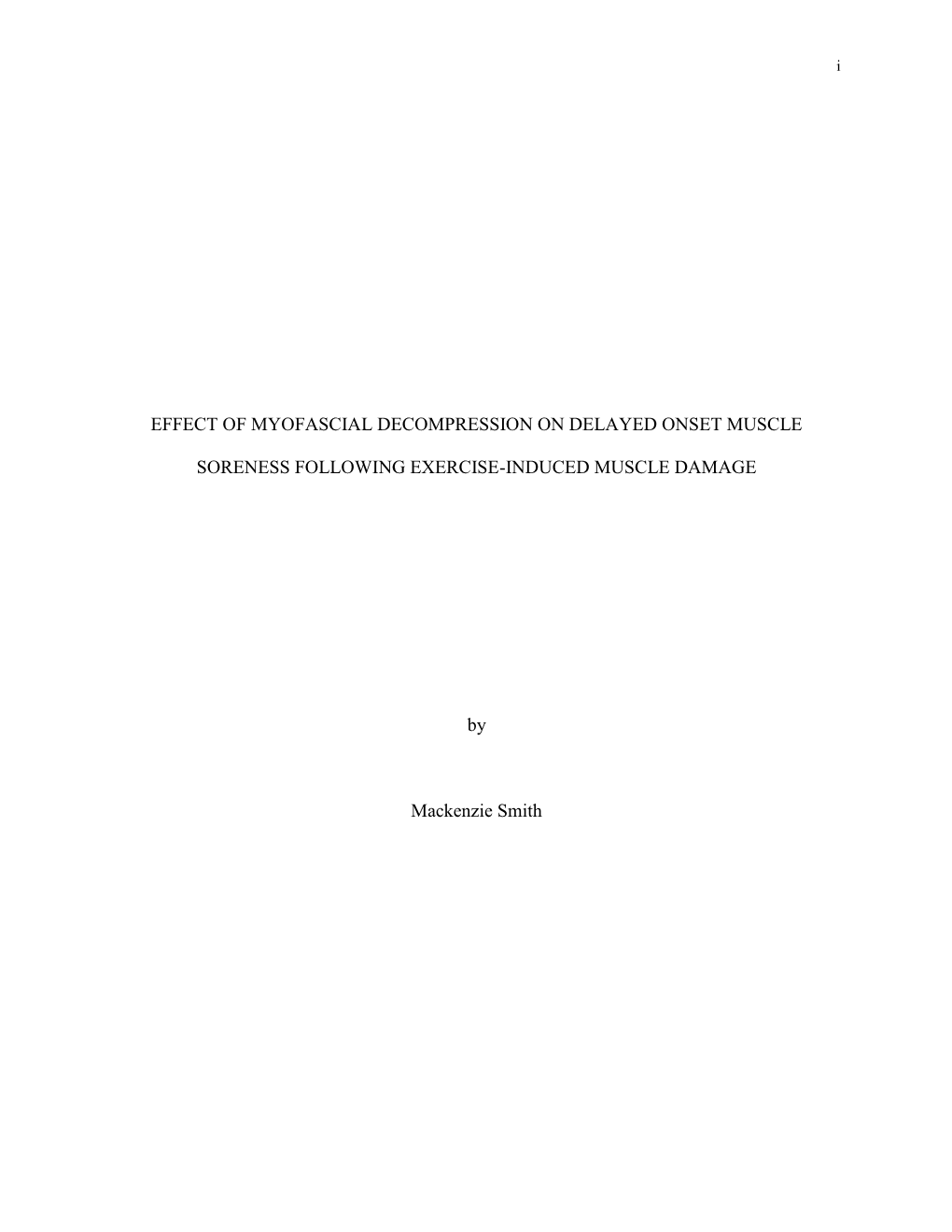 Effect of Myofascial Decompression on Delayed Onset Muscle