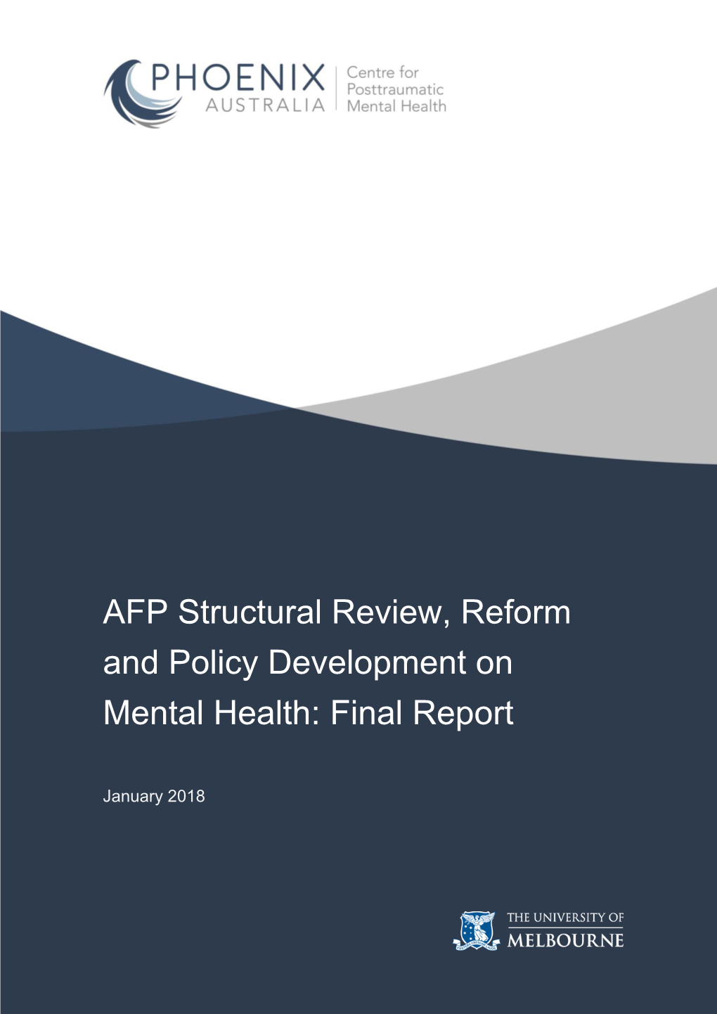 AFP Structural Review, Reform and Policy Development on Mental Health: Final Report