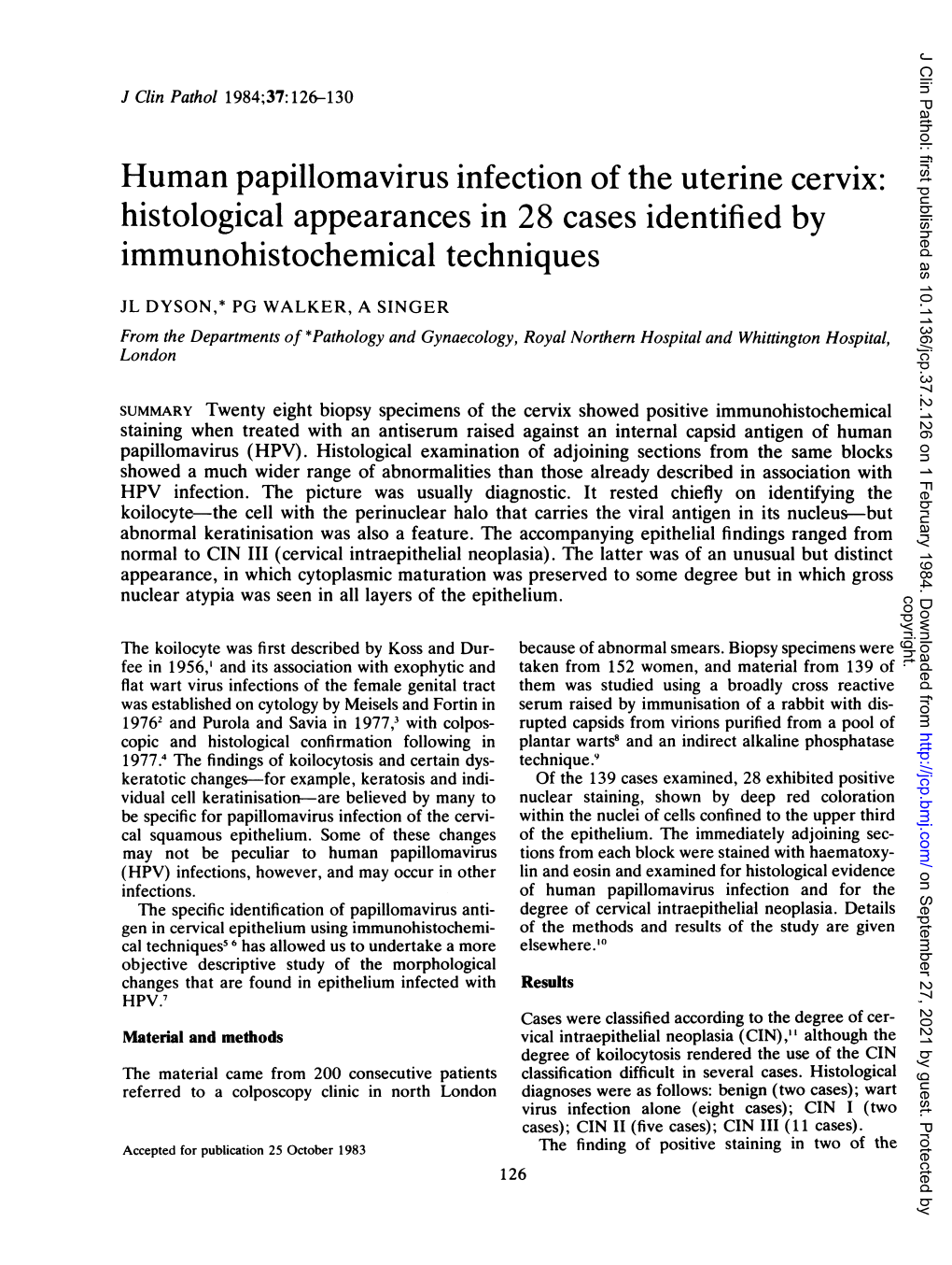 Human Papillomavirus Infection of the Uterine Cervix: Histological Appearances in 28 Cases Identified by Immunohistochemical Techniques