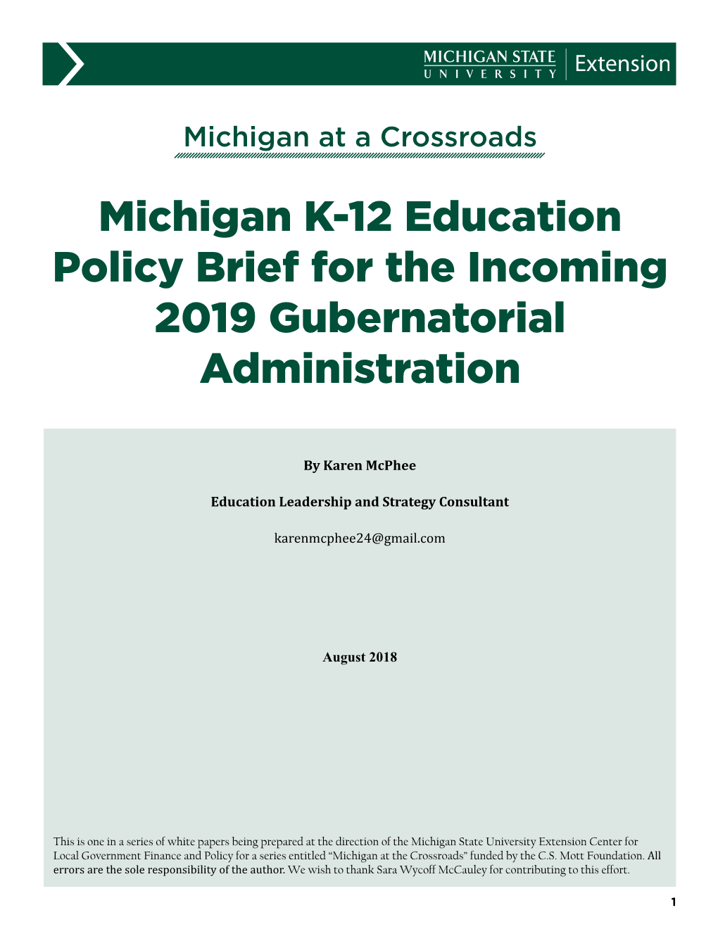 Michigan K-12 Education Policy Brief for the Incoming 2019 Gubernatorial Administration