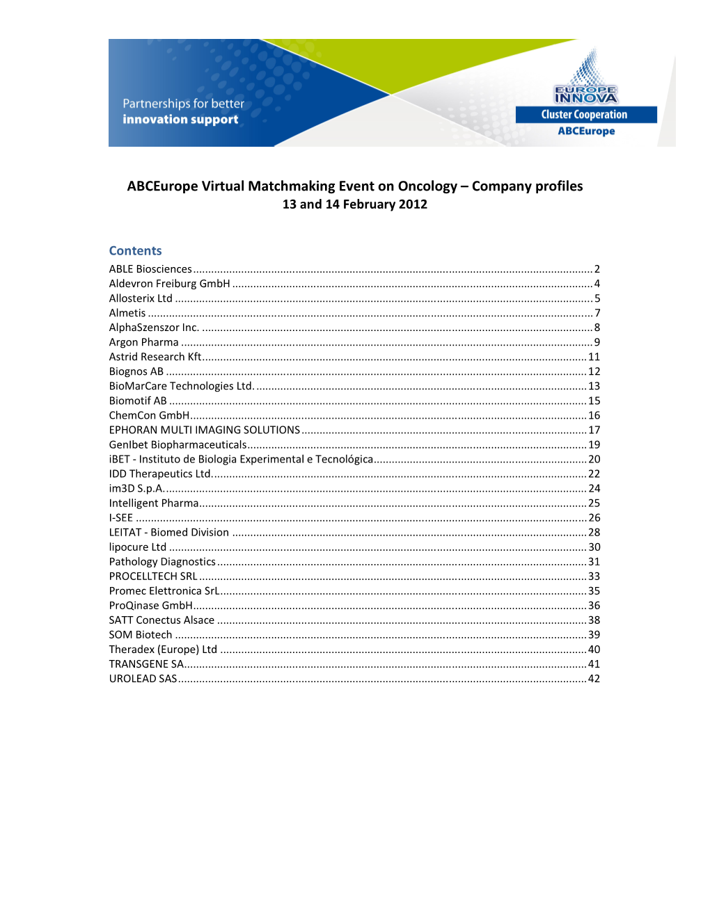 Abceurope Virtual Matchmaking Event on Oncology – Company Profiles 13 and 14 February 2012