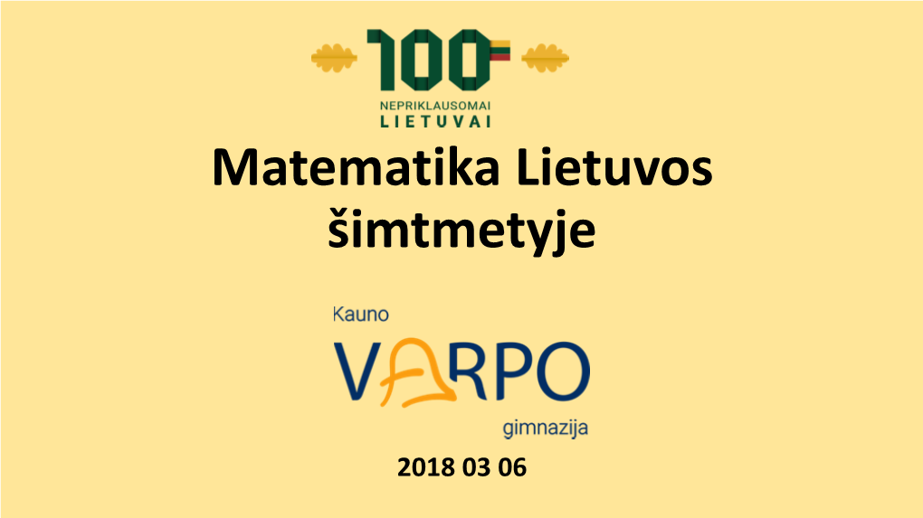 Matematika Lietuvos Šimtmetyje